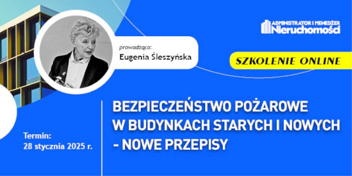 Szkolenie: Bezpieczeństwo pożarowe w budynkach starych i nowych